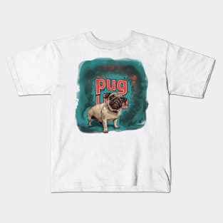 pug life Kids T-Shirt